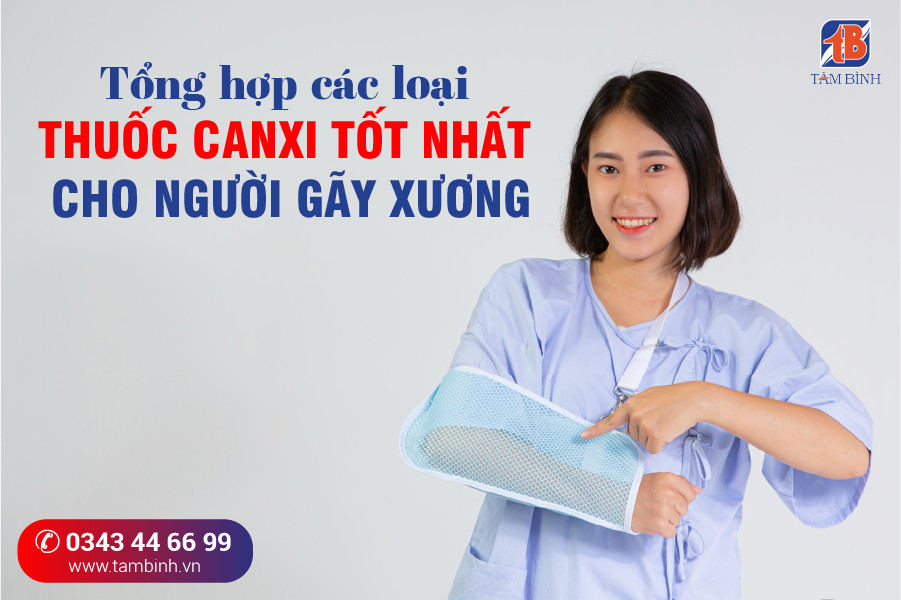 bị gãy xương nên uống thuốc gì - Image 3