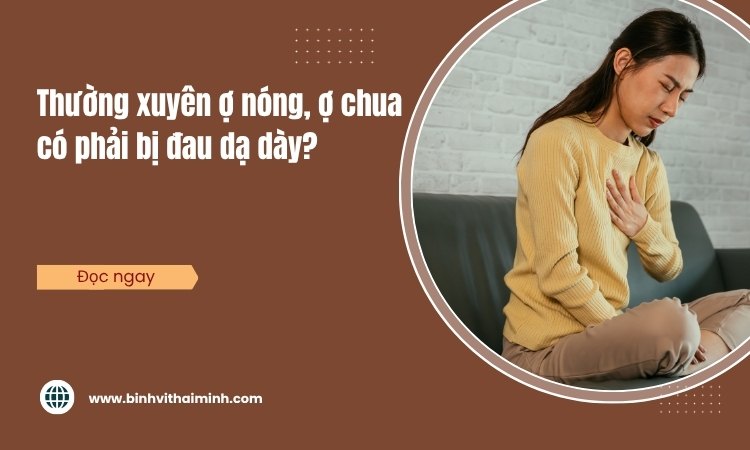 đau dạ dày kèm ợ nóng - Image 5