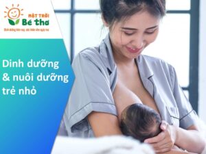 nuôi dưỡng trẻ sơ sinh