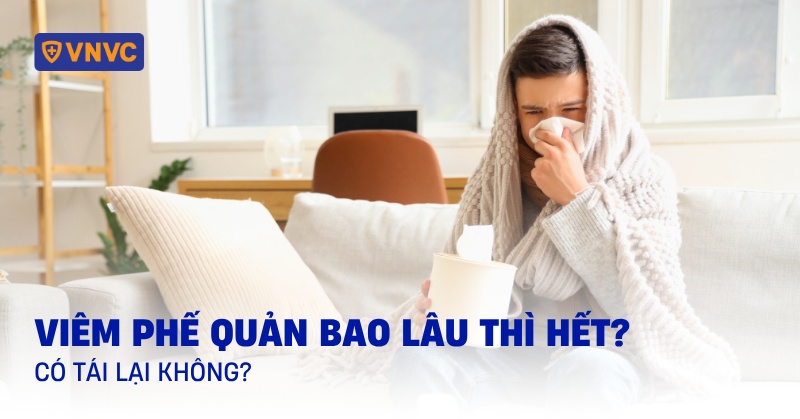 thời gian hồi phục viêm phế quản - Image 2
